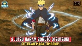 8 Kekuatan Haram dan Paling Mengerikan Boruto Otsutsuki Pasca Timeskip