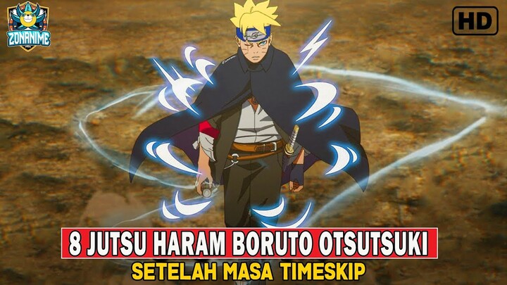 8 Kekuatan Haram dan Paling Mengerikan Boruto Otsutsuki Pasca Timeskip