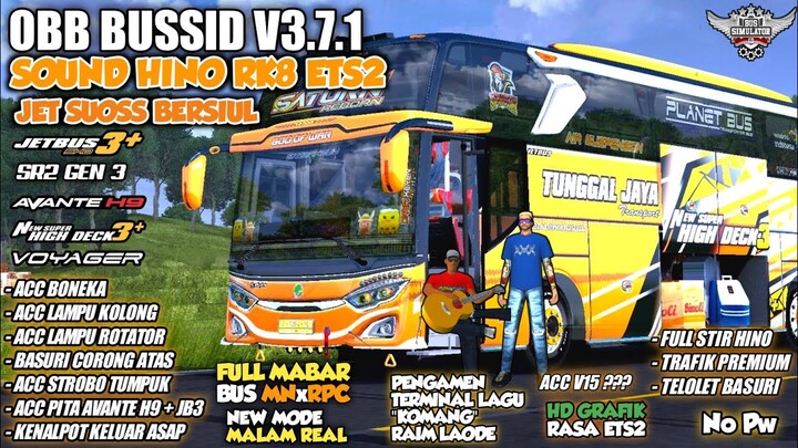 OBB BUSSID V3.7.1 SOUND HINO RK8 SUOSS ETS2 | HD GRAFIK FULL ROMBAK | BUS SIMULATOR INDONESIA