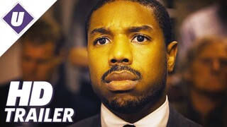 Just Mercy (2019) - Official Trailer | Michael B. Jordan, Jamie Foxx, Brie Larson