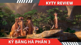 REVIEW PHIM KỶ BĂNG HÀ PHẦN 3 , Khủng Long Thức Giấc || PHIM HOẠT HÌNH HÀI HƯỚC  CỦA KYTY REVIEW