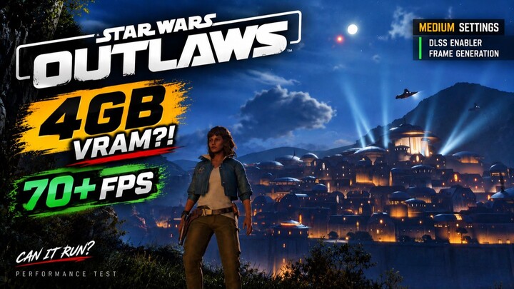 Star Wars Outlaws on 4GB VRAM in 2026… Surprisingly Playable!