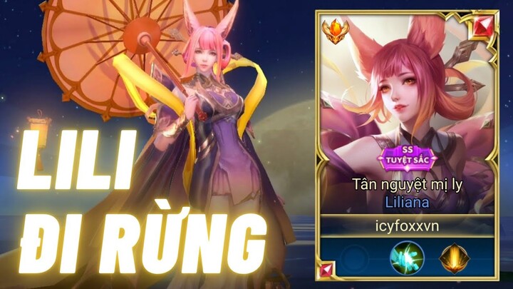 Liliana Đi rừng đầu game có thể yếu, Cuối trận thì chưa chắc | Icyfoxx Liên Quân