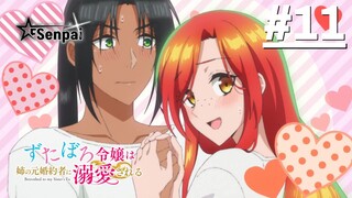 Zutaboro Reijou wa Ane no Moto Konyakusha ni Dekiai sareru - Tập 11 (Vietsub)
