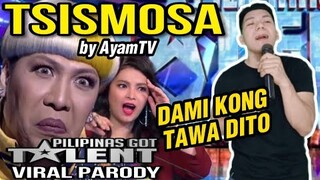 Tsismosa by Ayamtv | Pilipinas Got Talent VIRAL PARODY