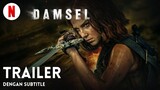 Damsel (dengan subtitle) | Trailer bahasa Indonesia | Netflix