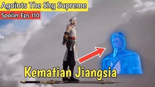Againts The Sky Supreme Episode 110 sub indo Spoiler