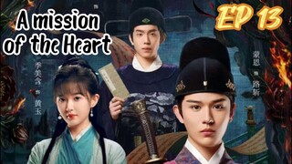 [ENG] EP 13 A Mission of the Heart