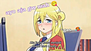 Ketika Loly nyuruh lu buat nikahin emaknya 😋 || Jedag Jedug anime