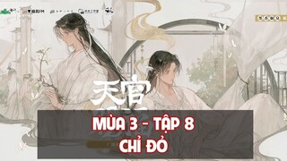 [Vietsub] Tập 8: Chỉ đỏ | Kịch truyền thanh Thiên Quan Tứ Phúc mùa 3