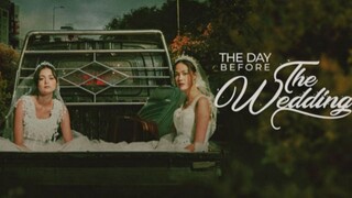 The Day Before the Wedding 2023 Full HD