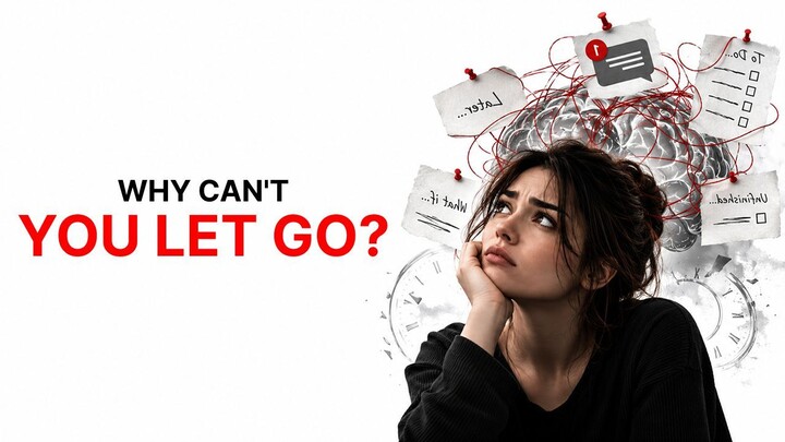 Why Can't Your Brain Let Go of Unfinished Things?
