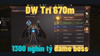 DW Trí 670m chuyển 9 cán mốc 1.300 nghìn tỷ dame boss | Hahy Gaming