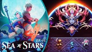 Sea of Stars Ep.[44] - O Final.
