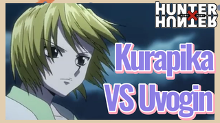 Kurapika VS Uvogin