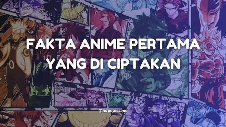 Fakta anime Pertama yang di Ciptakan