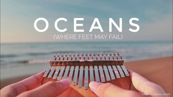 Oceans (where feet may fail) - Full Kalimba Cover