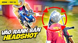 Vào tử chiến xếp hạng bắn toàn headshot khiến team đối thủ phải khóc thét | HEAVY Free Fire