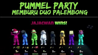 Pummel Party Indo - Memburu Duo Palembong