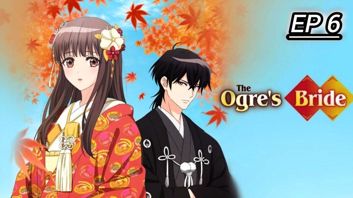 (New Anime) The Ogre's Bride Episode 6 Hindi dub