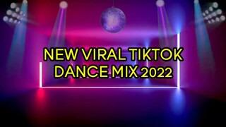 NEW TIKTOK VIRAL DANCE MIX FOR 2022