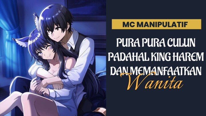 MC c4bul manipulatif demi kepuasannya