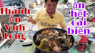 Thánh Ăn Vĩnh Long ăn nguyên chảo Hải Sản | Tâm Chè Vĩnh Long