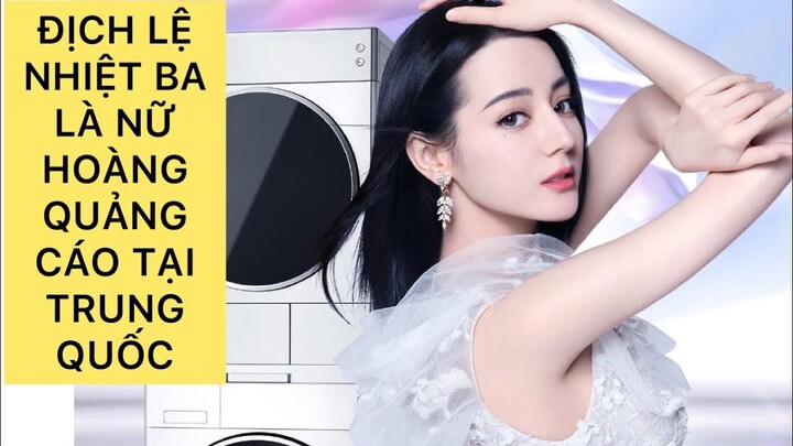 ĐỊCH LỆ NHIỆT BA LÀ NỮ HOÀNG QUẢNG CÁO TẠI TRUNG QUỐC| DILRABA