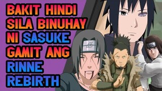 Kaya BUHAYIN si ITACHI ? | Sasuke Uchiha Rinne Tensei |Boruto Taglog Review