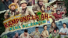 Kampung Latah Kena Kuarantin (2021)