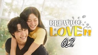 [ENGSUB] Brewing Love Ep02