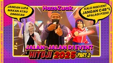 Jalan-Jalan di Event Hitoji 2025 part 2! | collab with @animedangdutindonesia