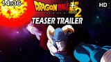 DRAGON BALL SUPER 2 (TEASER TRAILER) ¿EL REGRESO DEL ANIME, UN REMAKE DE DRAGON BALL o ANIME WEB?