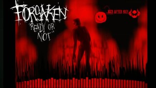 Forsaken music 1 (ready or not) 01
