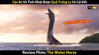 Review Phim: Vô Tình Nhặt Được Quả Trứng Rồng Và Cái Kết | The Water Horse: Legend Of The Deep