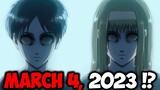 NEW LEAKS! - RELEASE DATE CONFIRMED! - ATTACK ON TITAN The Final Season Part 3!