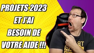 MON PLUS GROS PROJET ET J'AI BESOIN DE VOTRE AIDE POUR LE FUTUR DE LA CHAINE.