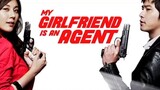 My Girlfriend is an Agent (Tagalog Dubbed)  -Action-Comedy-Romance-
