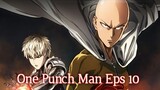 One Punch Man Season 1 Episode 10 sub indo