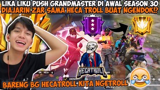 ANDRA PUSH GRANDMASTER 24 JAM SAMPE SUBUH PERTAMA KALI BARENG HECATROLL & ZAR! SERU BANGET