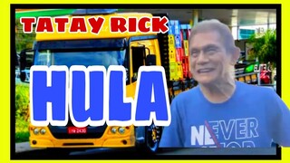 TATAY RICK: HULA