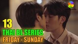 13 Thai BL Series To Watch This Friday To Sunday March Week 3 | Smilepedia Update