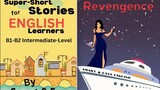 English Learning Audio Book - Revengence -- American accent training/learn pronunciation/new words