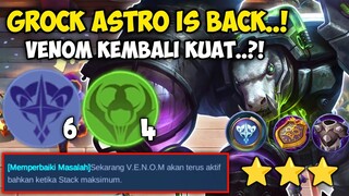 GROCK ASTRO POWER IS BACK?!! VENOM JADI LEBIH SAKIT? MAGIC CHESS UPDATE TERBARU 2022