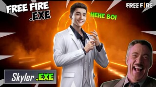 FREE FIRE.EXE - Skyler Exe