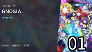 EP 01 GNOSIA REUPLOAD