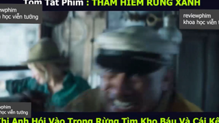 cuộc đi săn tìm kho báu p2 #reviewphimkhvt