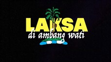 Telefilem Laksa Di Ambang Wati 2018