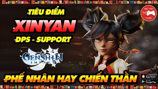 Genshin Impact Nhân Vật || Tiêu điểm XINYAN - CÁCH CHƠI, CÁCH BUILD HIỆU QUẢ || Thư Viện Game