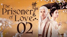 EP2/24 The Prisoner of Love (2025)